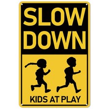 12x8 Inch Slow Down Kids at Play Road Sign Aluminum Rustfree for Neighborhood