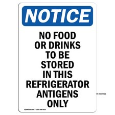 No Food Or Drinks To Be Stored OSHA Notice Sign Metal Plastic Decal