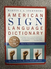 American Sign Language Dictionary by Martin L. Sternberg 1998, Revised edition