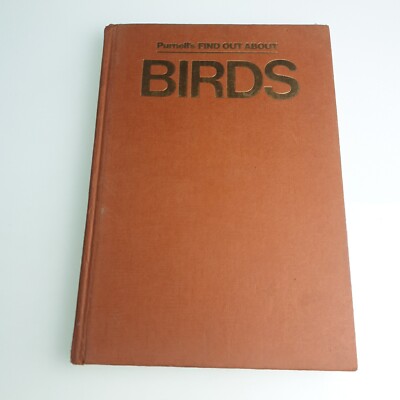 Purnells Find Out About Birds 1979 Hardback Book