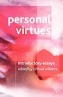 Personal Virtues: Introductory Readings by Palgrave USA (Paperback, 2005)