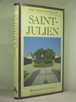 Wines of France:Saint-Julien by Bernard Ginestet (1985),signed by Anthony Barton