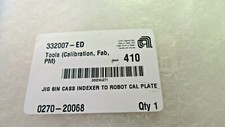 Applied Materials P/N 0270-20068 JIG 6IN Indexer To Robot Calibration Plate
