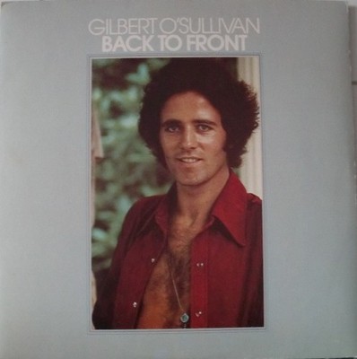 Gilbert O'Sullivan - Back To Front - Used Vinyl Record - 21 - E1362z