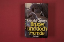 347857 Gerald Green BRÜDER UND DOCH FREMDE Lingen Verlag HC