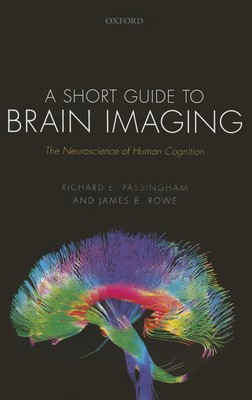 FILA Short Guide to Brain Imaging: The Neuroscience of Human Cognition