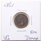 1861 1C Indian Head Cent with VG Detail Env. Damage #6859