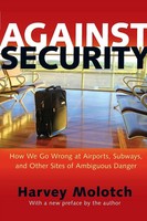 Against Security Harvey Molotch Taschenbuch Einband - Flex.(Paperback) Englisch