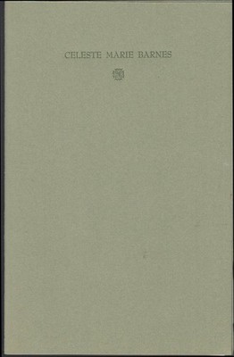 Celeste Marie Barnes 1897-1977: A Letter from Her Son to the Family keepsake
