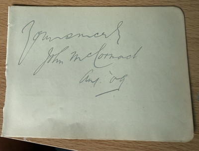 JOHN McCORMACK - IRISCHER OPERNSÄNGER - AUTOGRAMM - 1909