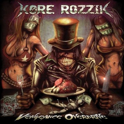 KORE ROZZIK - VENGEANCE OVERDRIVE NEW CD