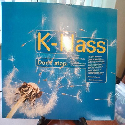 k klass dont stop