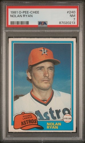 1981 O-Pee-Chee Nolan Ryan, #240, PSA 7 NM, Astros