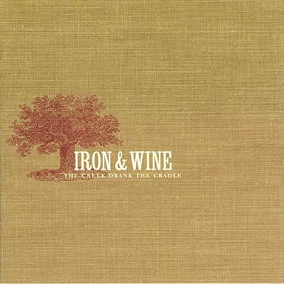 IRON  WINE - CREEK DRANK THE CRAD - New Vinyl Record 12 RECORD - V3447z