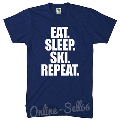 Eat Sleep Ski Repeat Herren Damen Tshirt Schnee Tshirt Abfahrt Winter Brandneu