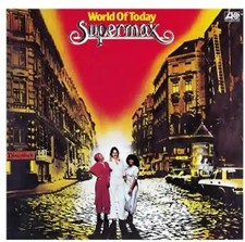 Supermax - World of Today