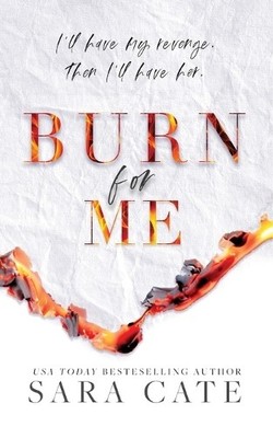 Cate Burn for Me (Taschenbuch) (US IMPORT)