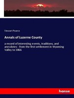 Stewart Pearce | Annals Of Luzerne County | Taschenbuch | Englisch (2019)