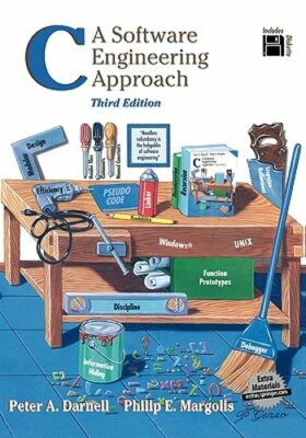 C a Software Engineering Approach by Peter A Darnell: New