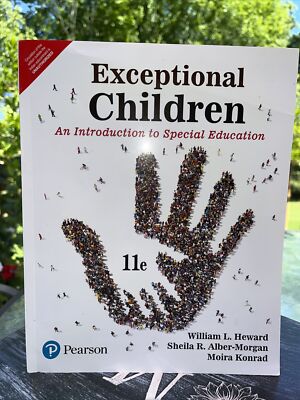 Exceptional Children An Introduction to Special Education 11th INTERNATIONAL ED.