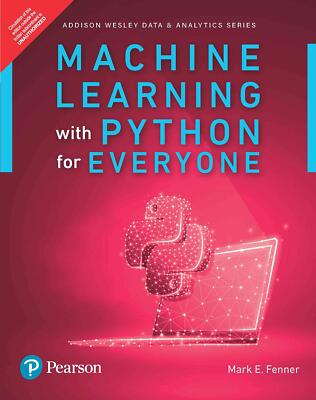 Machine Learning With Python For Everyone by Fenner NEW Paperback