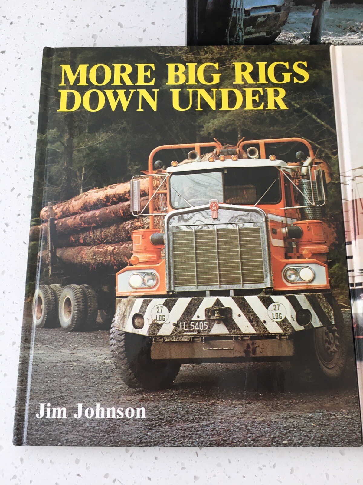 3 x HC Books BIG RIGS DOWN UNDER + MORE + GIANT Jim Johnson Mack Kenworth Trucks eBay