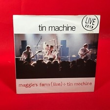 TIN MACHINE Tin Machine 1989 UK 7" vinyl single David Bowie 45 Maggie's Farm