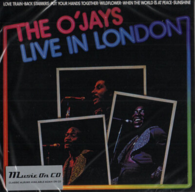 The O'Jays - Live In London (CD-Album Music On CD MOCCD13662) Neu & OVP 2018