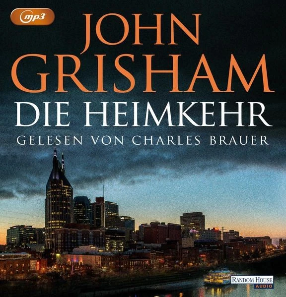 Die Heimkehr  [Hörbuch/mp3-CD] Grisham, John und Charles Brauer: - Bild 1 von 1