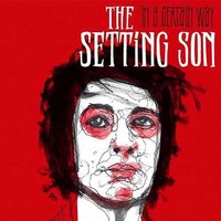 Setting Son - In A Certain Way - Vinyl Record 7 - G72Z
