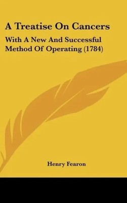 Henry Fearon | A Treatise On Cancers | Buch | Englisch (2010)