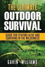 Gavin Williams Outdoor Survival (Paperback) (UK IMPORT)
