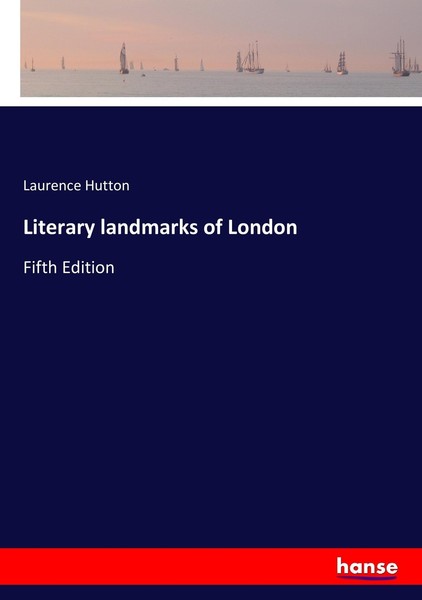 Literary Landmarks Of London Laurence Hutton-image