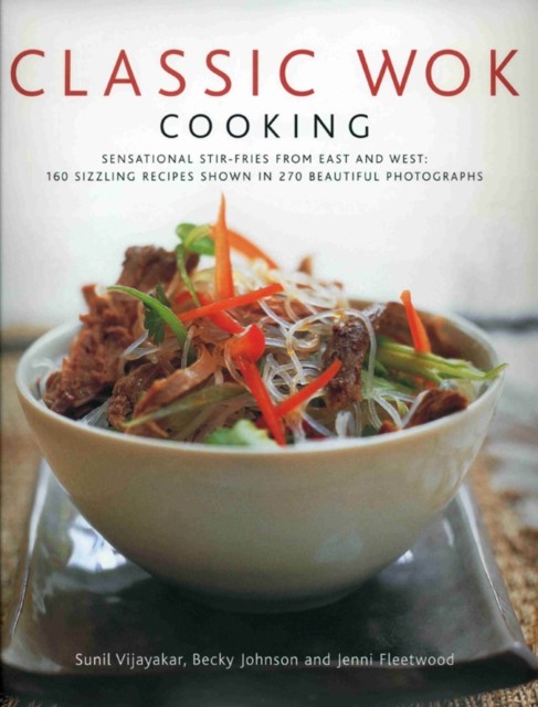 Classic Wok Cooking by Sunil Vijayakar (HB 2009) - Image 3