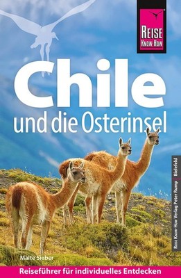 Malte Sieber Reise Know-How Reiseführer Chile und die Os (Paperback) (UK IMPORT)
