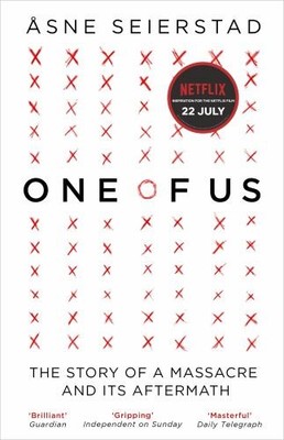 One of Us: The Story of a Massacre and its Aftermath by Seierstad, x Asne Book