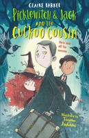 Picklewitch & Jack And The Cuckoo Cousin | Claire Barker | Englisch | Buch