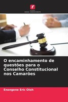 Enongene Eric Oloh | O Encaminhamento De QuestõEs Para O Conselho...