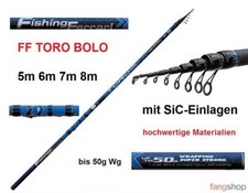 FF TORO BOLO hochwertige Bologneserute Rute leicht 5,00m 6,00m 7,00m 8,00m