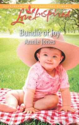 Bundle of Joy by Annie Jones (2013, Mass Market)