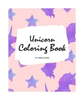 Unicorn Coloring Book for Children [8x10 Coloring Book / Activity Book], Sheba B