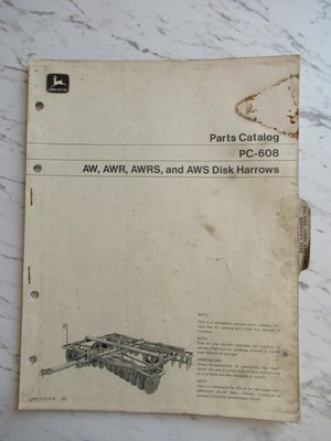 John Deere AW AWAR AWRS AWS Disk Harrows Parts Catalog Book PC-608 Original 1970