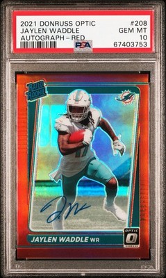 2021 Donruss Optic Jaylen Waddle Auto Red /75 PSA 10 POP 1 RATED ROOKIE BRONCOS