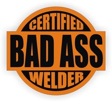 3pcs Certified Bad Ass Welder Hard Hat Decals Welding Helmet Stickers | Orange
