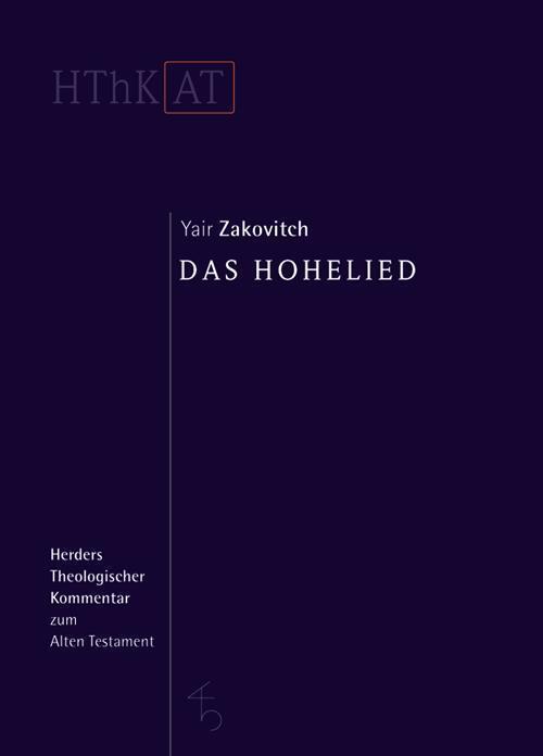 Thumbnail - Hohelied Yair Zakovitch Buch Herders Theologischer Kommentar Zum Alten