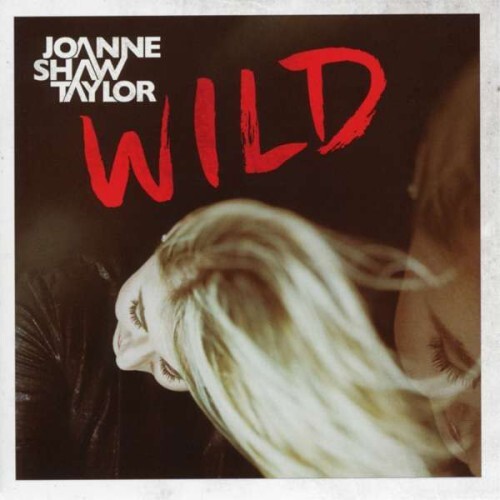 JOANNE SHAW TAYLOR - Wild 2018 German CD New Sealed