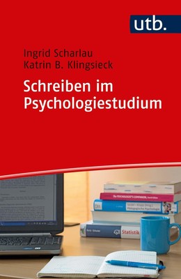 Ingrid Scharlau | Schreiben im Psychologiestudium | Taschenbuch | Deutsch (2018)