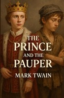 Mark Twain | The Prince And The Pauper (Illustrated) | Taschenbuch | Englisch