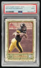 2004 Fleer Sweet Sigs Ben Roethlisberger Rookie RC #/999 Steelers PSA 9