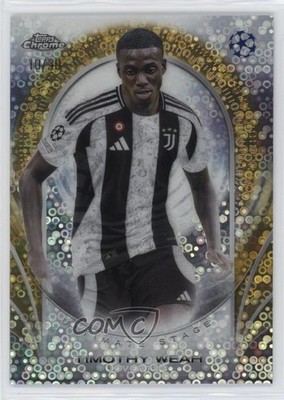 2024 Topps UEFA Club Competitions Gold Refractor 10/50 Timothy Weah #USC-26 ne1